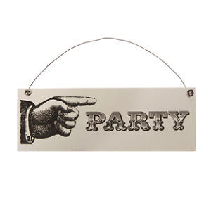 Wooden Party Sign