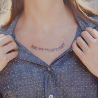 Temporary Tattoos: Happy Birthday!