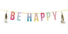 Bunting/Garland: Be Happy Party Tassel